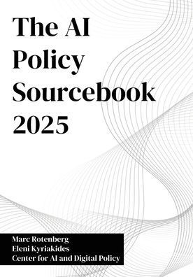 The AI Policy Sourcebook 2025