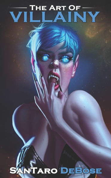 The Art of Villainy