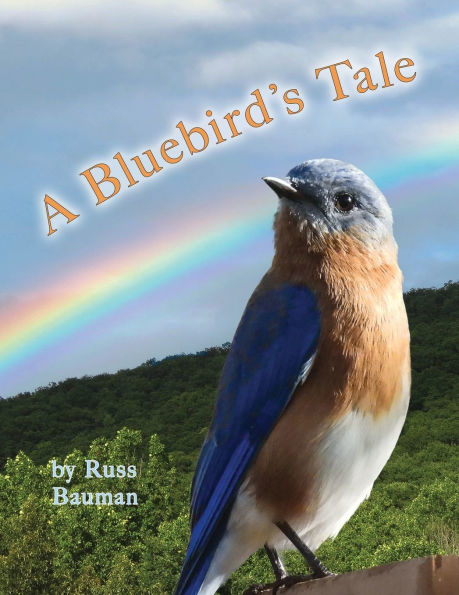 A Bluebird's Tale