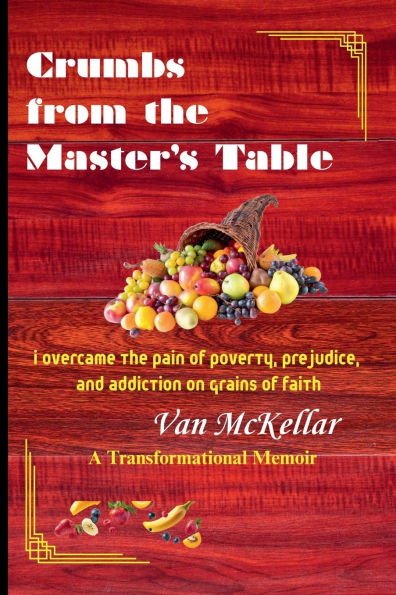 Crumbs from the Master's Table