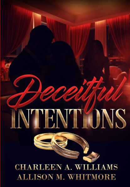 Deceitful Intentions