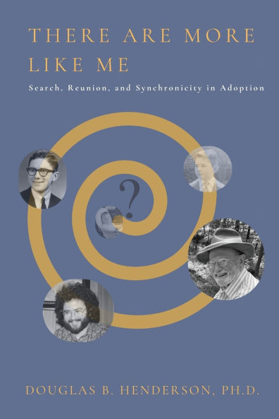 There Are More Like Me: Search, Reunion, and Synchronicity Adoption