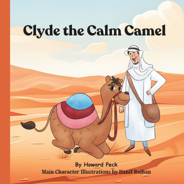 Clyde the Calm Camel