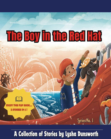 The Boy in the Red Hat: A Collection of Stories by Lysha Dunsworth