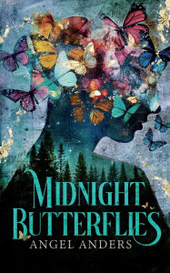 Title: Midnight Butterflies, Author: Angel Anders