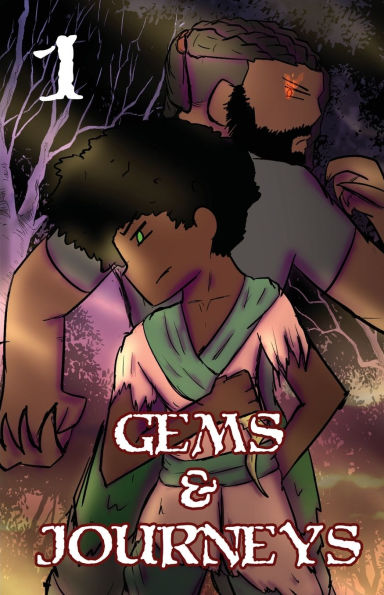Gems and Journeys - Chapter 1