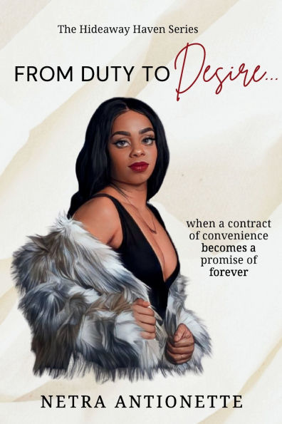 From Duty To Desire