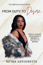 From Duty To Desire