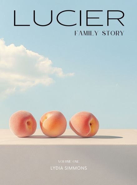 Lucier Family Story