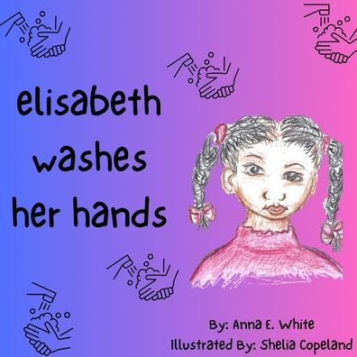 Elisabeth Washes Her Hands