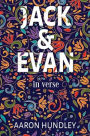 Jack & Evan: in verse
