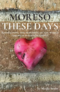 Free audio books downloads Moreso These Days (English Edition) by Mealla Sweet