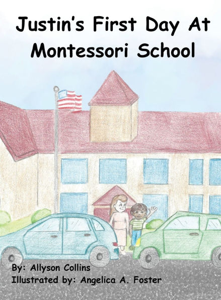 Justin's First Day at Montessori School