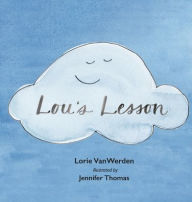 Title: Lou's Lesson, Author: Lorie Vanwerden