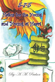 Title: 5-7-5 Haikus for the Young and Young at Heart, Author: Rosetta McBride