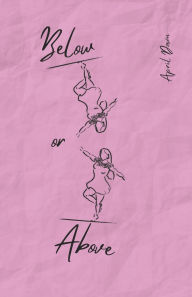 Title: Below or Above: A Poetry Collection, Author: Christina Jean