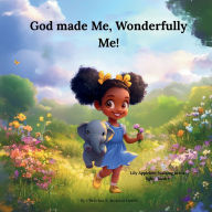 Free downloads ebook from pdf God made Me, Wonderfully me! 9798218693831 by Christina S Jackson-Harris (English Edition)