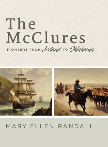 The McClures From Ireland to Oklahoma