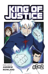 Title: King of Justice #1+2, Author: Andrew Rowland