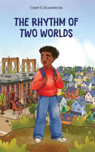 Title: The Rhythm of Two Worlds, Author: Cindy Ogunmefun