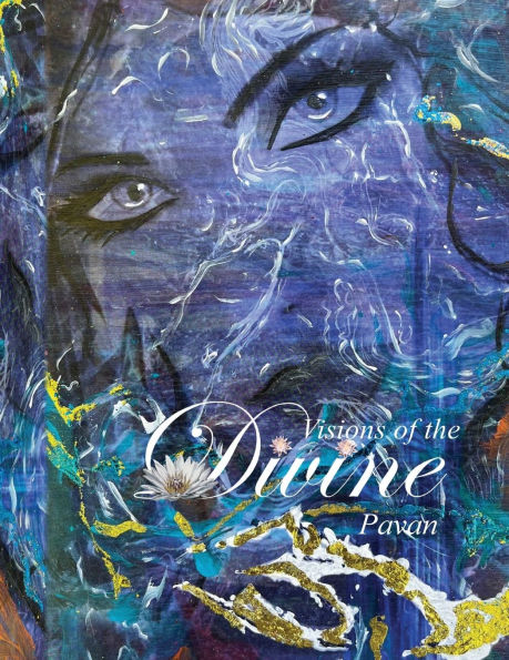 Visions Of The Divine: Artwork Inspired by Hindu Mythology, By Pavan