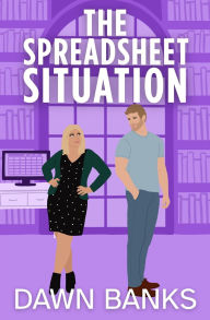 Free download best sellers The Spreadsheet Situation  (English literature)