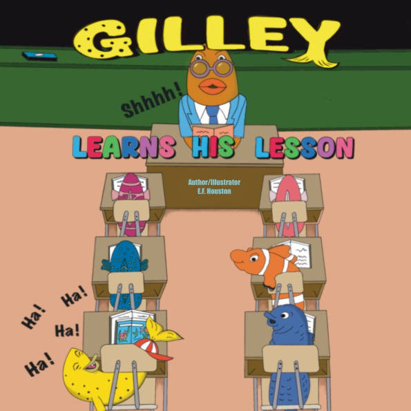 Gilley Learns His Lesson
