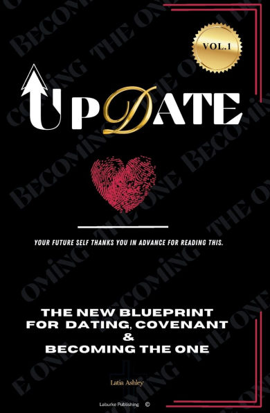 UpDate: The new blueprint for dating, covenant & becoming the one