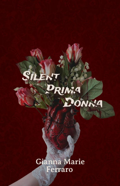Silent Prima Donna: The Replacement Series Book 1