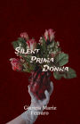 Silent Prima Donna: The Replacement Series Book 1