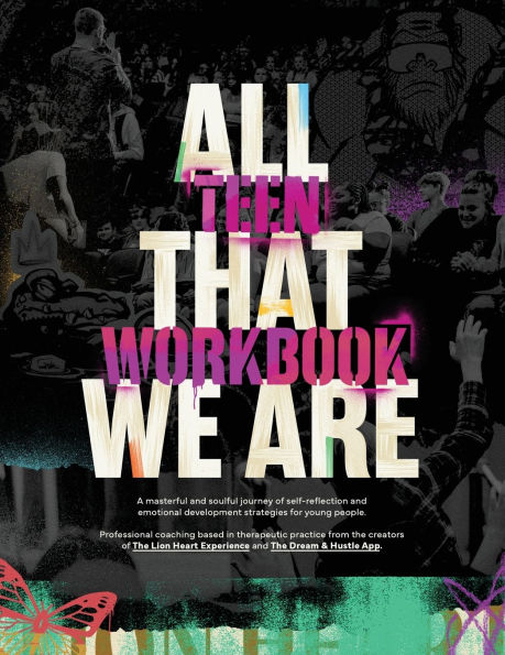 All That We Are Teen Workbook: Teen Workbook