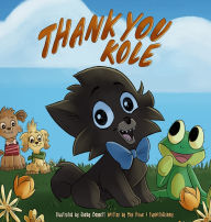 Title: Thank You Kole, Author: Mini Rowe