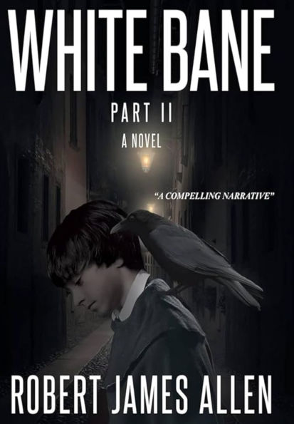 White Bane: Part II A Novel