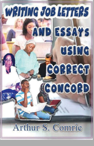 Writing Job Letters and Essays Using Correct Concord.