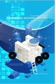 Title: The Complete Guide to Commercial Account Analysis AND Billing, Author: Bill Andrules