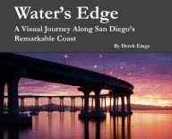 Best forum for ebook download Water's Edge: A Visual Journey Along San Diego's Remarkable Coast (English literature)