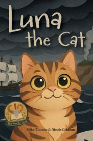 Title: Luna the Cat, Author: Mike Thomin
