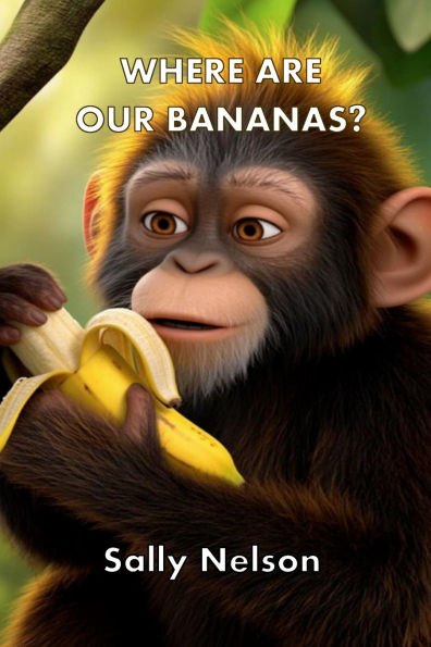 Where Are Our Bananas