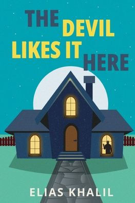 The Devil Likes It Here