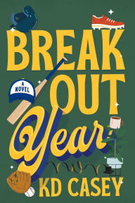 Title: Breakout Year, Author: Kd Casey