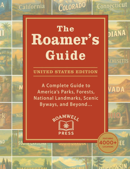 The Roamer's Guide: United States Edition