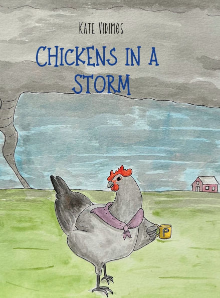Chickens in a Storm