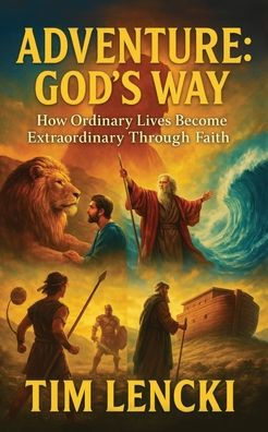 Adventure: God's Way