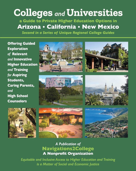 Colleges and Universities - A Guide to Private Higher Education Options in Arizona, California, New Mexico