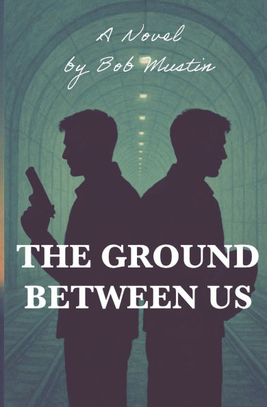 The Ground Between Us