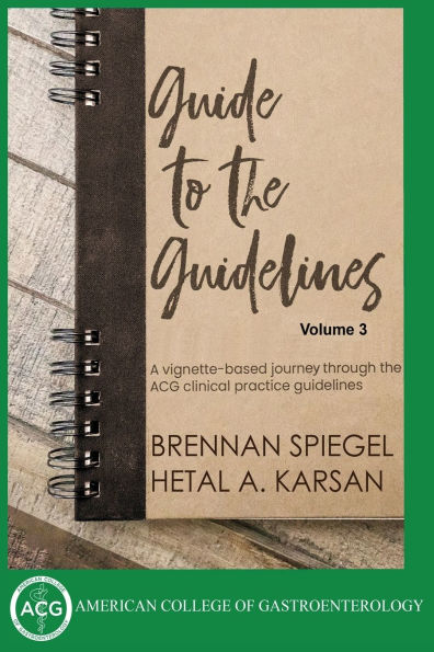 Guide to the Guidelines, Volume 3