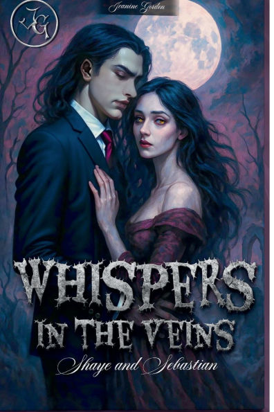 Whispers the Veins: Shaye and Sebastian