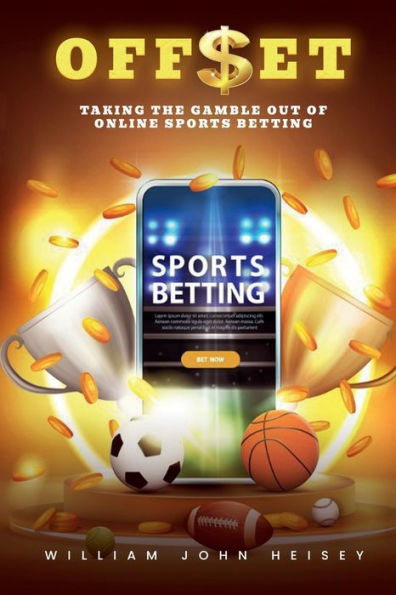 OFF$ET Taking the GAMBLE Out of Online Sports Betting
