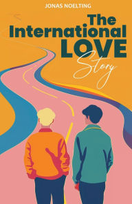 Free spanish ebook download The International Love Story 9798218984601