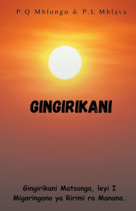 Title: Gingirikani, Author: P.Q Mhlongo